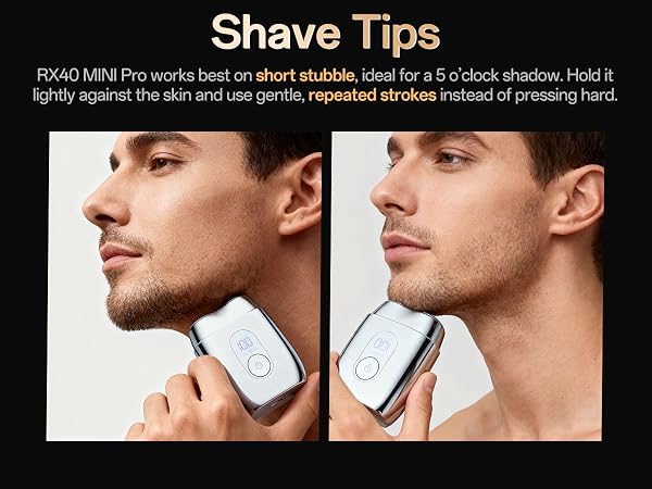 works best on short stubble, ideal for a 5 o’clock shadow. Hold it lightly against the skin