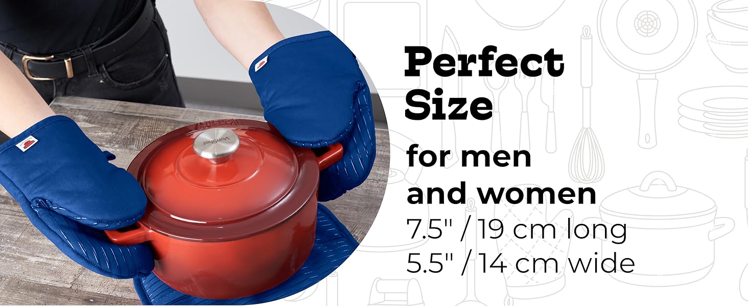 Mini oven mitts are 7.5 inches long and 5.5 inches wide. Suitable for men and women