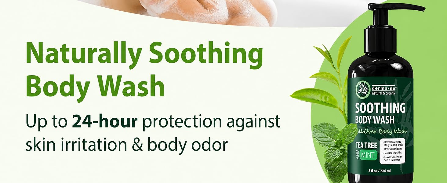 Naturally soothing body wash up to 24 hour protection against irritation and body odor