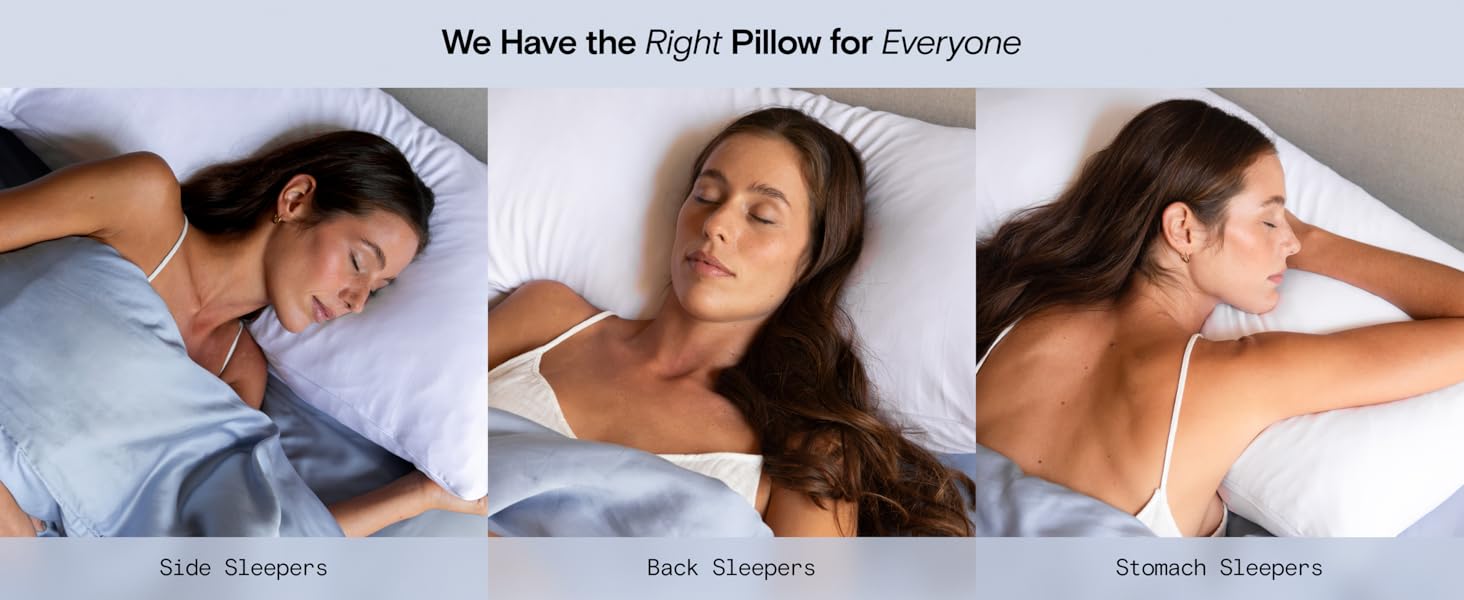 The Right Pillow for Side, Back and Stomach Sleepers