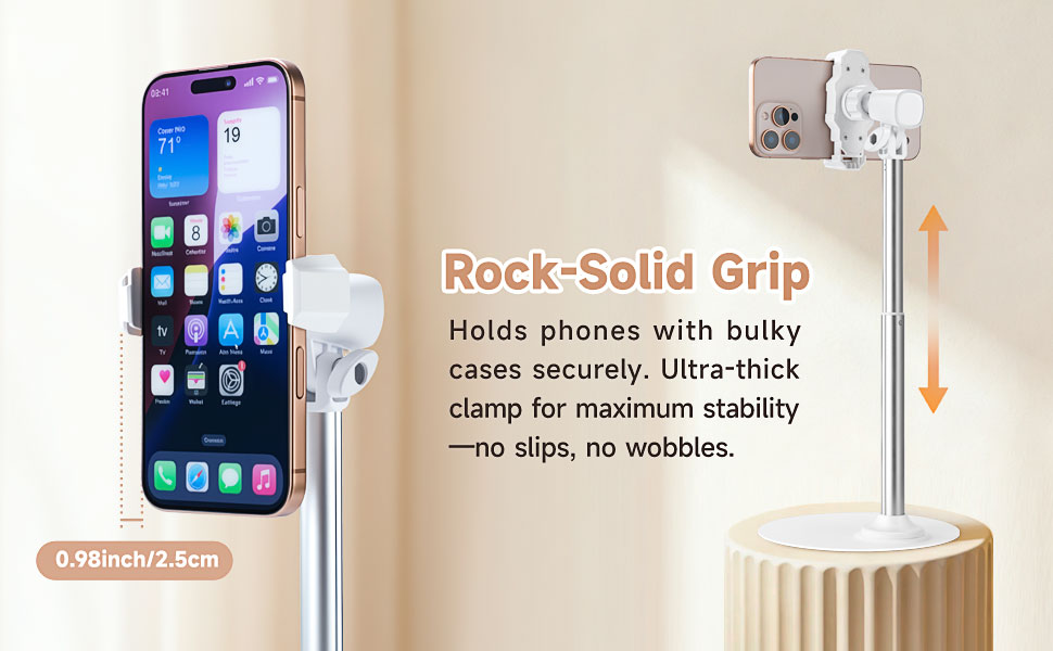 Rock-solid Grip Holds phones with bulky cases securely.