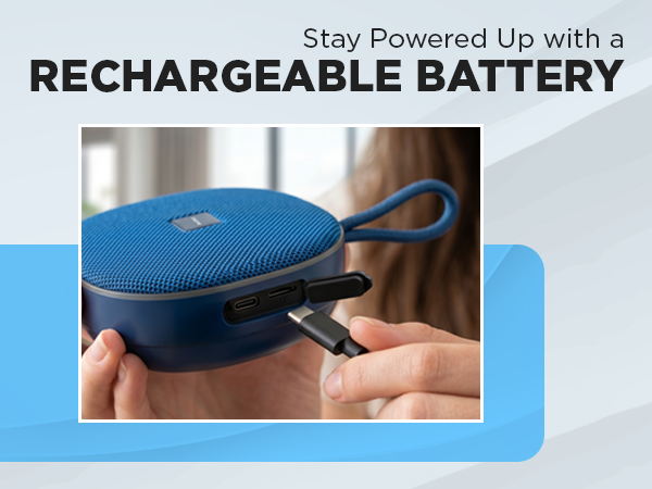 Stay powered up with a rechargeable battery.