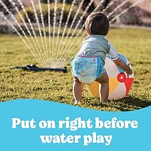 Put on Little Swimmers swim diapers right before water play for the best effect