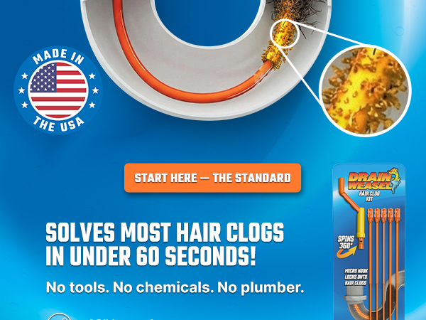 Solves most hair clogs in under 60 seconds
