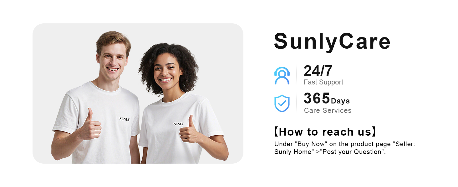 Under "Buy Now" on the product page" Seller: Sunly Home" >"Post your question".