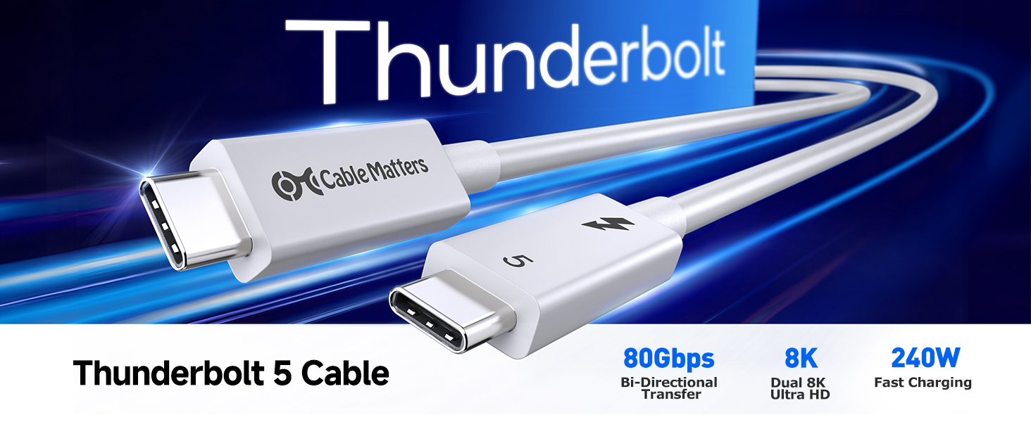 Text reads 'Thunderbolt 5 Cable' with specifications '80Gbps', '8K', '240W'. Marketing image showing white Thunderbolt cable with blue technological background.