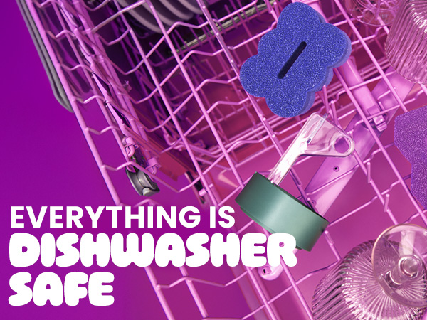 Everything is Dishwasher Safe