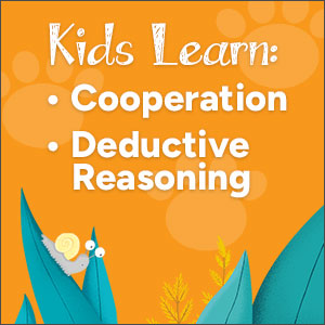 Kids learn cooperation and deductive reasoning