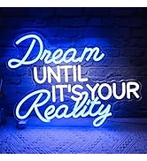 Dream Until Its Your Reality Neon Sign,16.9x12.6in 5V USB Decorfor Wall Decor, USB Powered Switch...