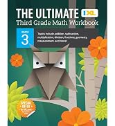The IXL Ultimate 3rd Grade Math Workbook, Activity Book for Kids Ages 8-9 Covering Addition, Subt...