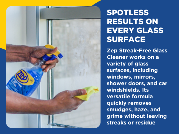 Zep Streak-Free Glass Cleaner works on a variety of glass surfaces