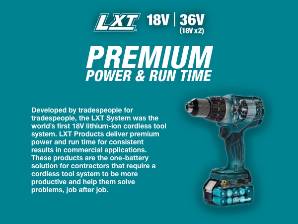 LXT premium power runtime tradespeople trade