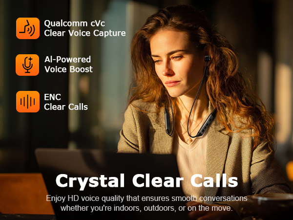 HD voice quality that ensures smooth conversations whether you're indoors, outdoors, or on the move