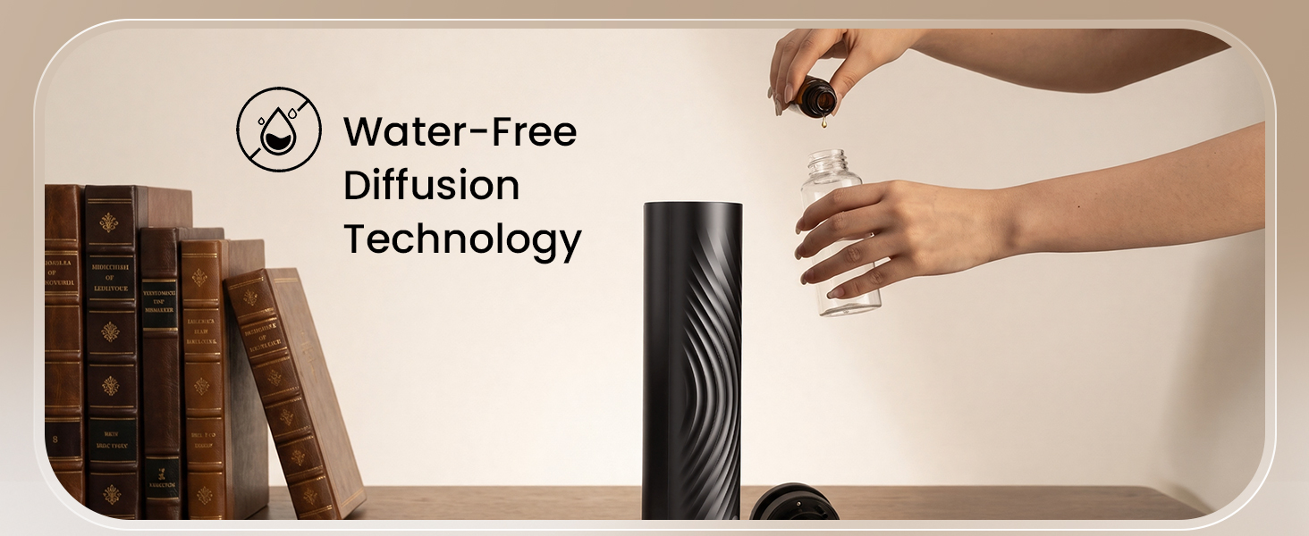 Waterless Diffusion Technology