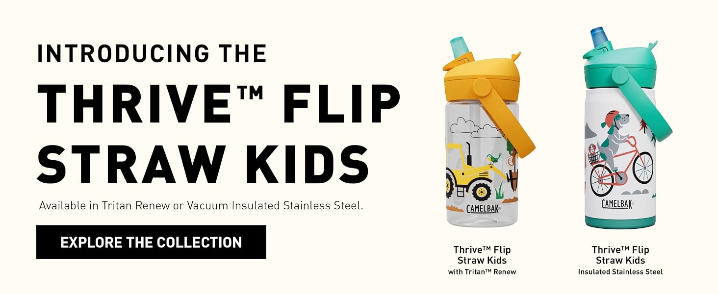 Thrive Flip Straw Kids Tritan Renew and Stainless Steel bottles