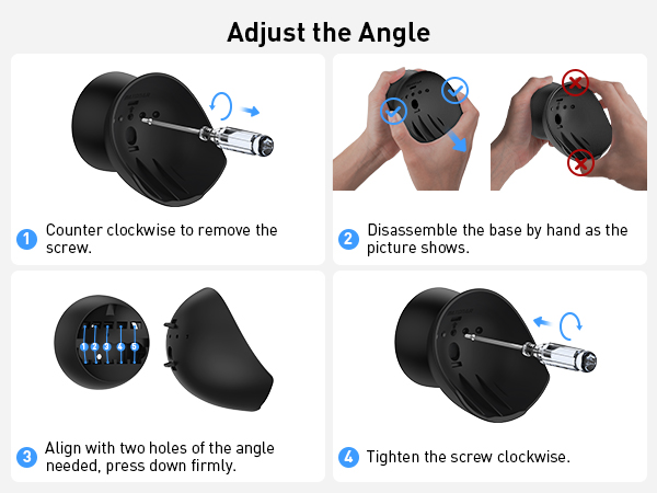Adjust the Angle