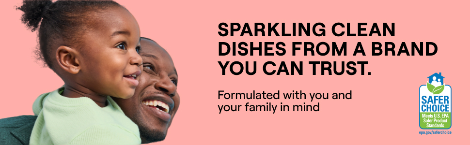 Sparkling Clean Dishes From a Brand You Can Trust