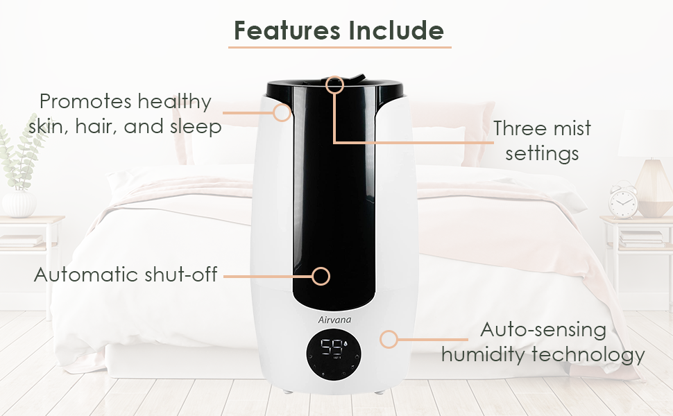 Promotes healthy skin and hair, has three mist settings, includes auto shut-off