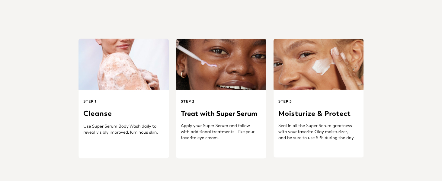 Cleanse, Treat with Super Serum, Moisturize & Protect