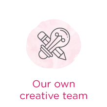 Our own creative team