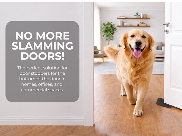 no more slamming doors