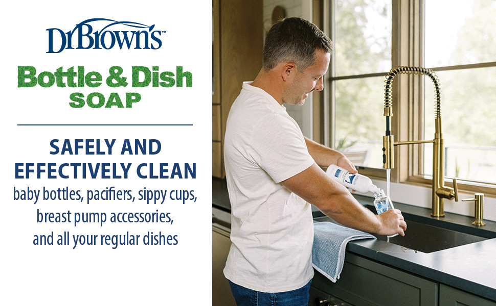 Dr. Brown's Bottle and Dish Soap safely and effectively clean baby bottles pacifiers sippy cups
