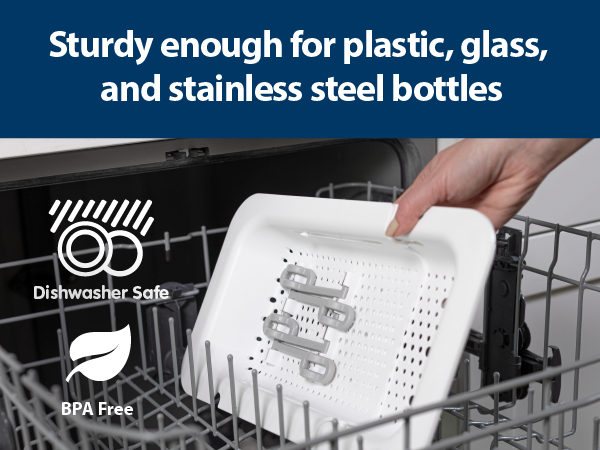 Sturdy enough for plastic, glass, and stainless steel bottles Dishwasher safe BPA Free
