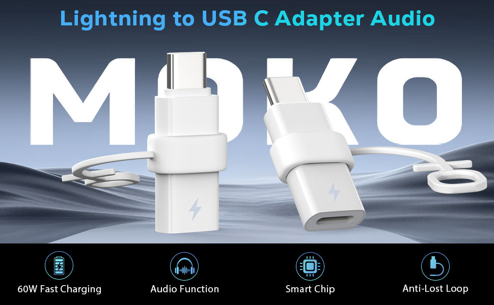 Text reads 'Lightning to USB C Adapter Audio MUKO' with icons for '60W Fast Charging', 'Audio Function', 'Smart Chip', and 'Anti-Lost Loop'. White adapters displayed against blue tech background.