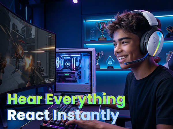 hear everrything react instantly