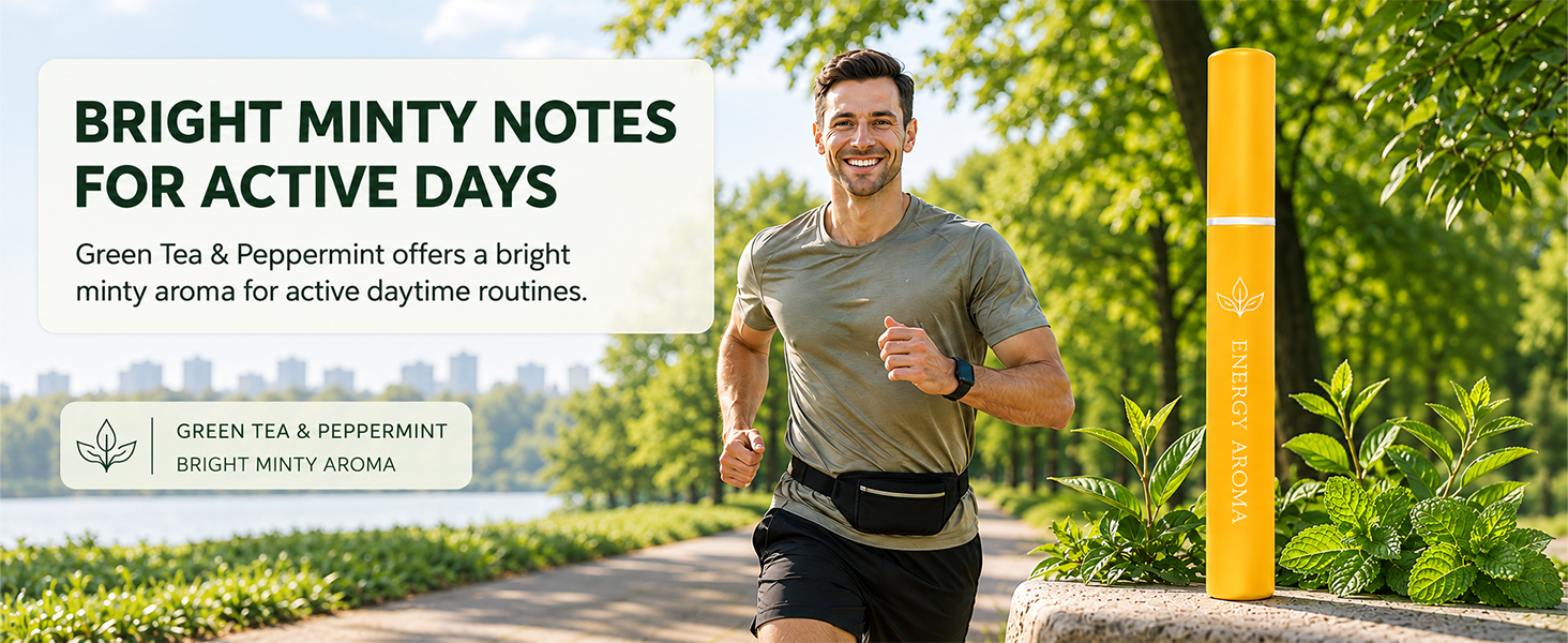 BRIGHT MINTY NOTESFOR ACTIVE DAYS Green Tea & Peppermint offers a brightminty aroma for active