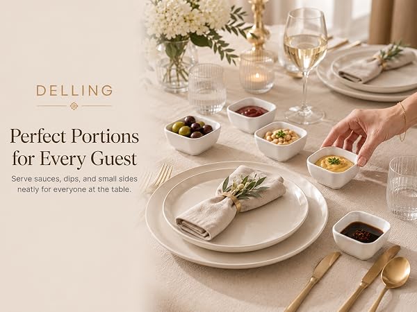 Perfect Portions for Every Guest Serve sauces,dips,and small side sneatly for everyone at the table.