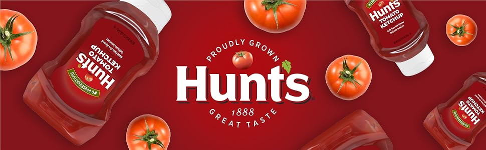 Taste the difference in Hunt’s tomato ketchup