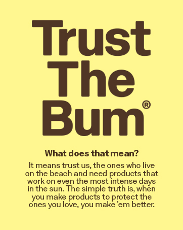 Trust The Bum