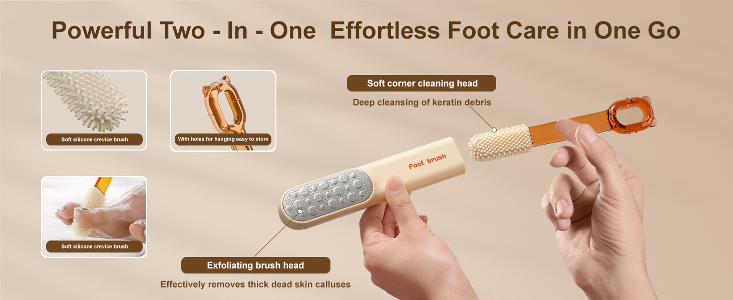 Two - in - one foot brush: Left (brush, hole). Right (hands + dual heads).