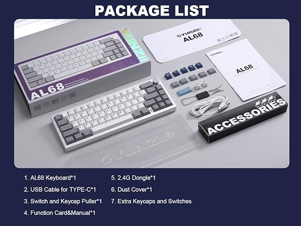 Text reads 'PACKAGE LIST' with numbered items: '1. AL68 Keyboard, 2. USB Cable for TYPE-C, 3. Switch and Keycaps Puller, 4. Function Card/Manual, 5. 2.4G Dongle, 6. Dust Cover, 7. Extra Keycaps and Switches'. Shows mechanical keyboard and accessories layout.