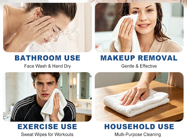 BATHROOM USE ,MAKEUP REMOVAL ,EXERCISE USE ,HOUSEHOLD USE