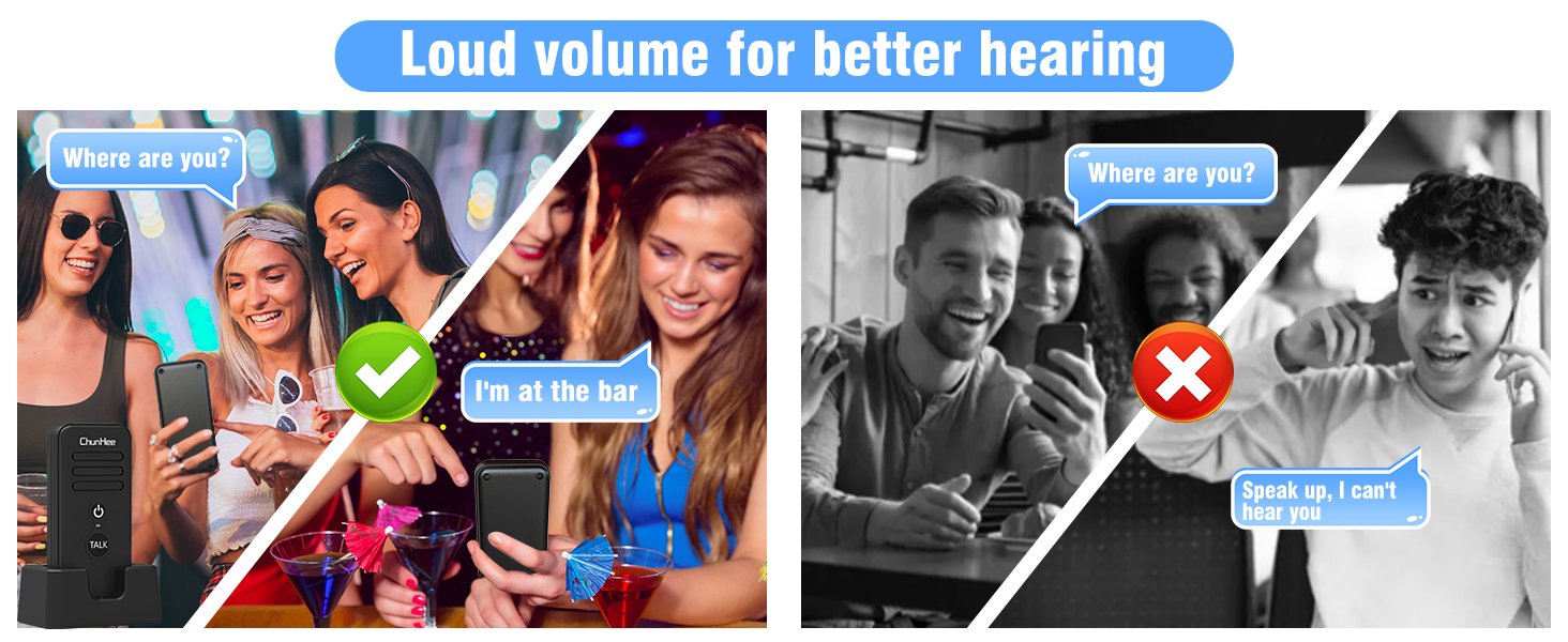Loud volume for better hearing