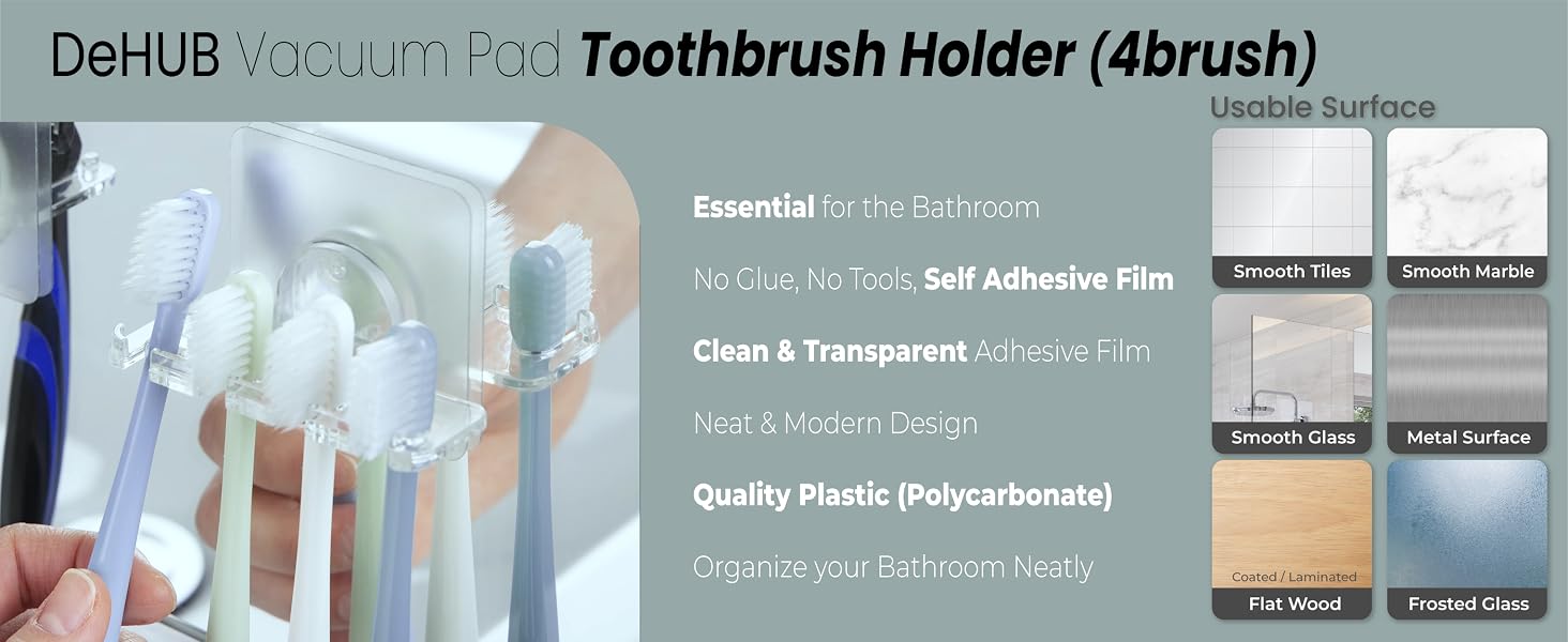 10 DeHUB Vacuum Pad Toothbrush Holder (4brush) VTB4-CC60 PA+ 1464