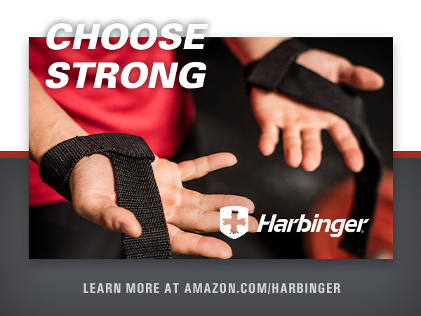 Choose Strong with Harbinger. Learn more at .com/harbinger.