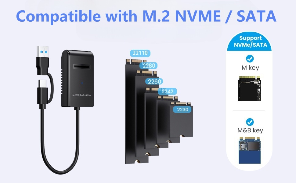 Compatible with M.2 NVME / SATA