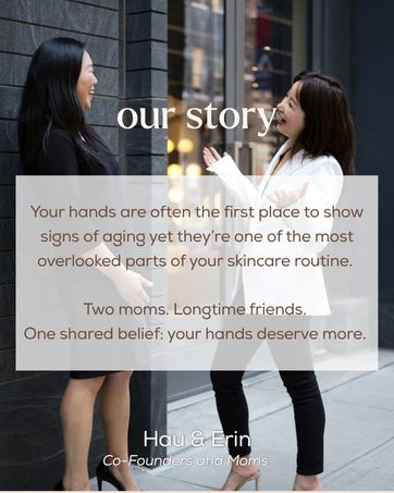 our story - two moms, shared belief that your hands deserve more