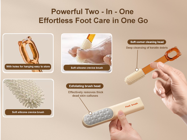 Two - in - one foot brush: Left (brush, hole). Right (hands + dual heads).