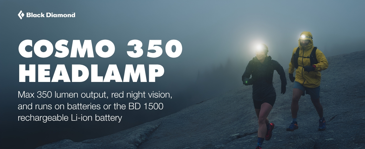 Cosmo 350 headlamp; max 350 lumen output, red night vision, and runs on batteries