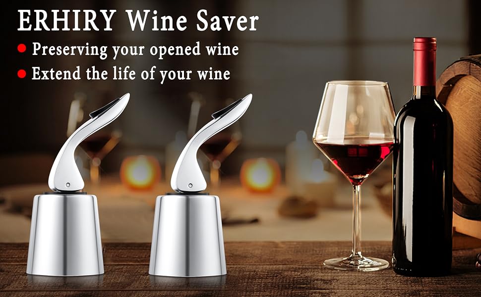 ERHIRY Wine Bottle Stopper, Preserving your opened wine