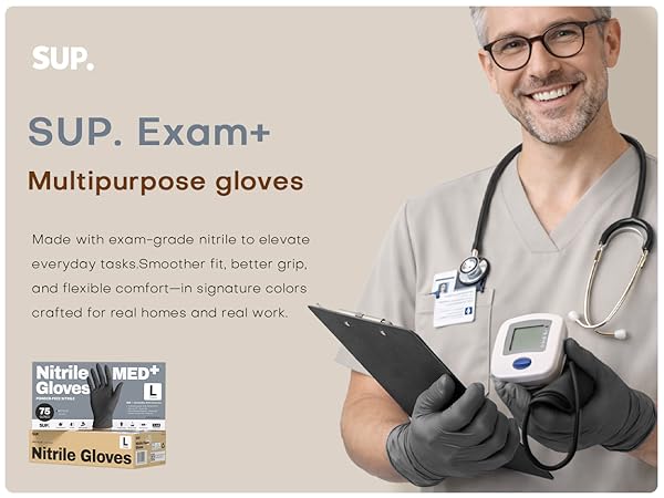 Sup Gloves Made with exam-grade nitrile to elevate everyday tasks Smoother fit Med Plus