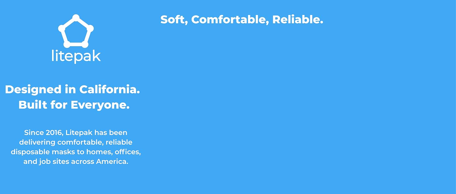 Soft, Comfortable, Reliable.