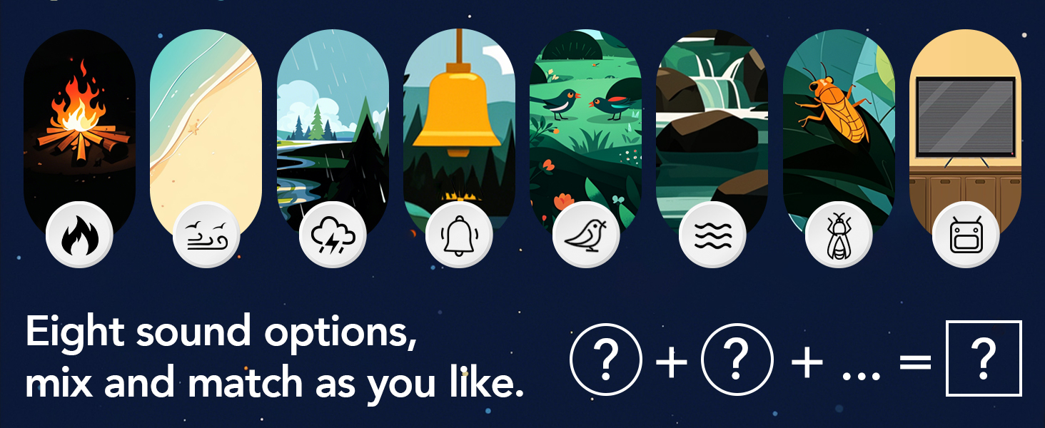 Eight sound options, mix and match as you like.