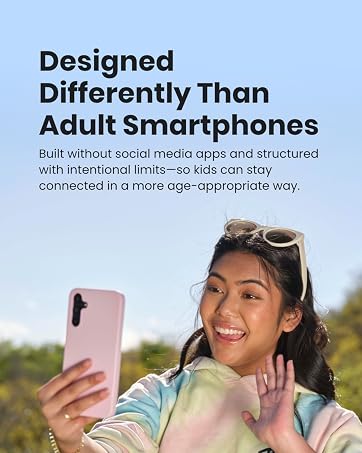 Designed differently than adult smartphones - built without social media and structured limits