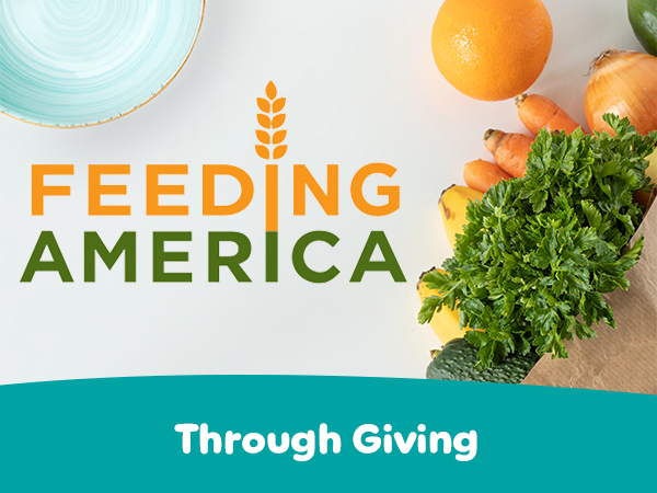 Through giving. Feeding America