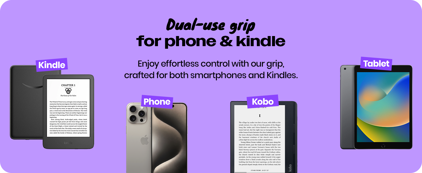 Dual use grip for phone& kindle